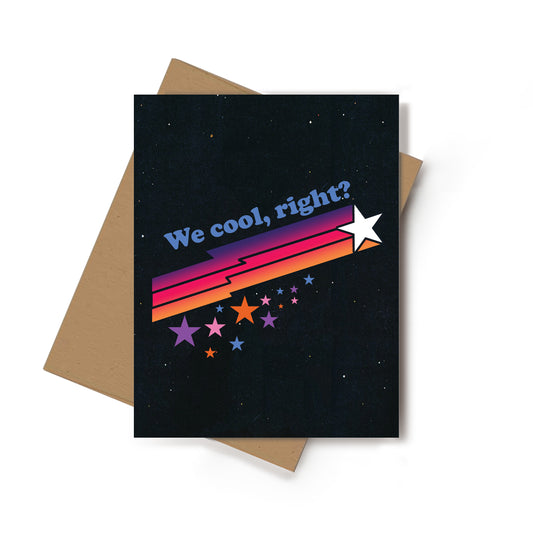 We Cool, Right? Retro Sorry Card