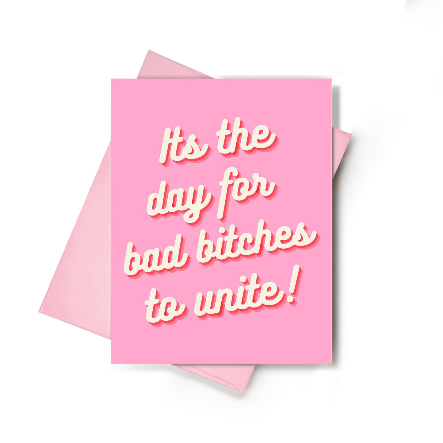 Baddies Unite Funny Friendship Card