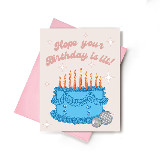 Hope Your Birthday Is Lit Birthday Card