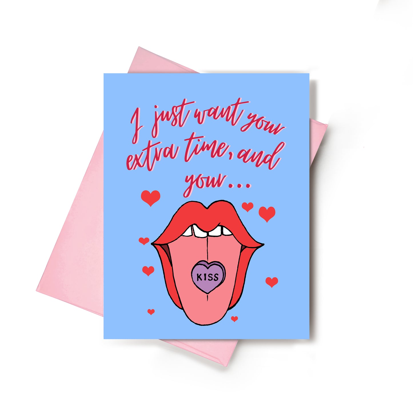 I Just Want Your Kiss Valentines Day Card