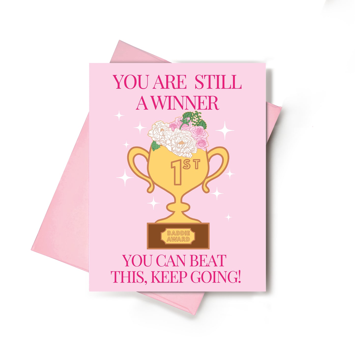 You're Still A Winner Sympathy Card