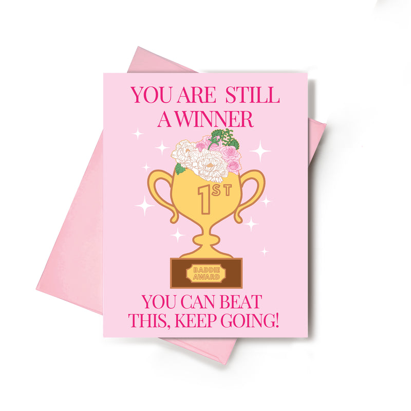 You're Still A Winner Sympathy Card