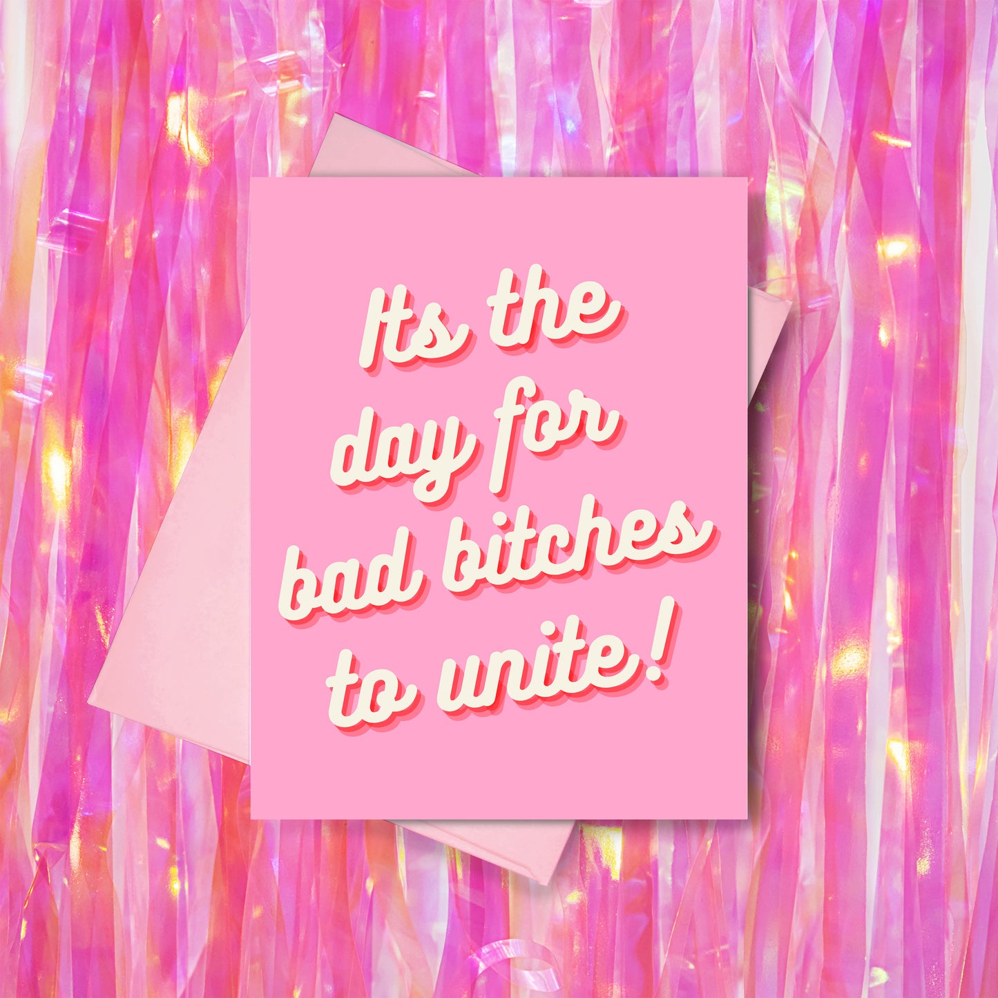 Baddies Unite Funny Friendship Card