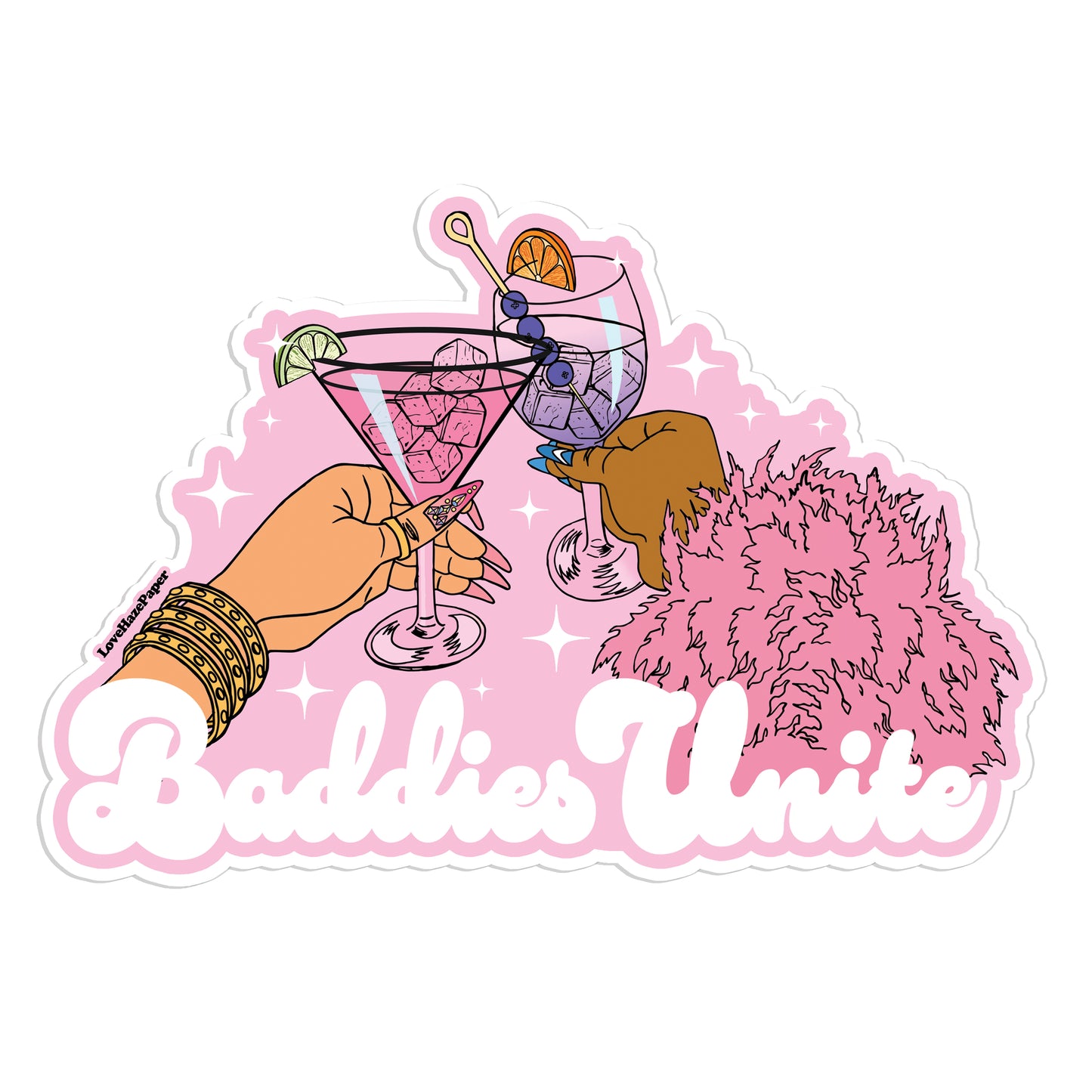 Baddies Unite Sticker