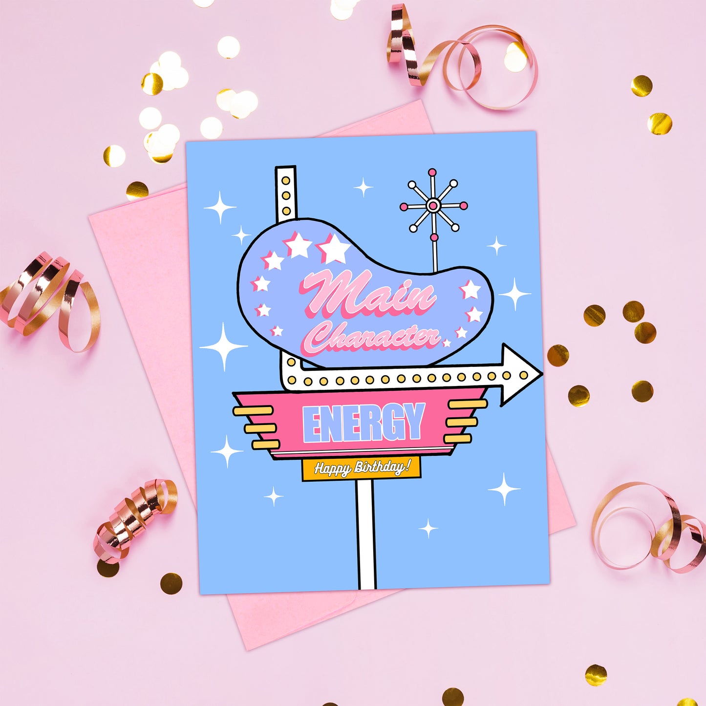 Main Character Energy Birthday Card