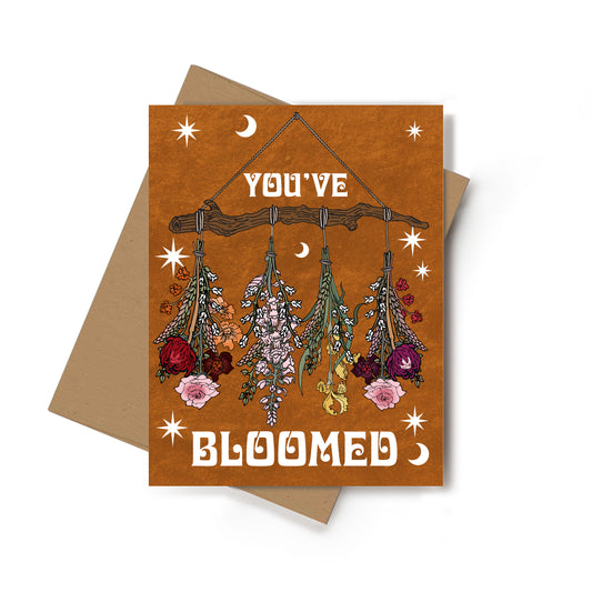 You've Bloomed Celebration Card